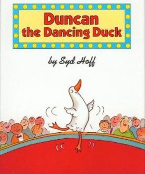 Hardcover Duncan the Dancing Duck Book