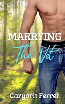 Paperback Marrying the vet Book