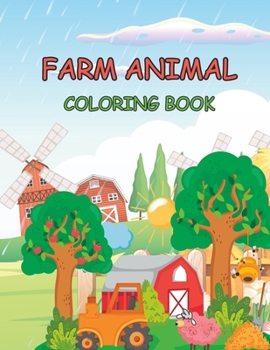 Paperback Farm Animal Coloring Book For Kids: For Ages 3-8 Book