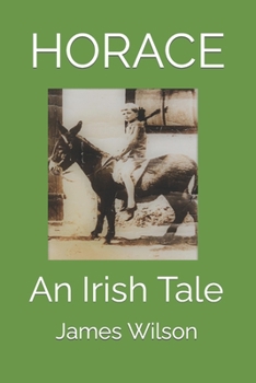 Paperback Horace: An Irish Tale Book