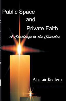 Paperback Public Space and Private Faith Book