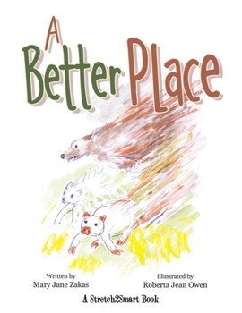 Paperback A Better Place: A Stretch2smart Book