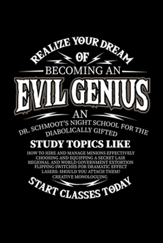 Paperback Notebook: Evil Genius Supervillain World Domination Gifts 120 Pages, 6X9 Inches, Dot Grid Book