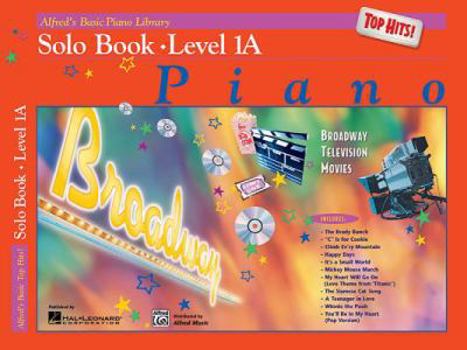 Paperback Alfred's Basic Piano Library Top Hits! Solo Book, Bk 1A (Alfred's Basic Piano Library, Bk 1A) Book