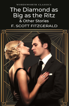 Paperback The Diamond as Big as the Ritz & Other Stories Book