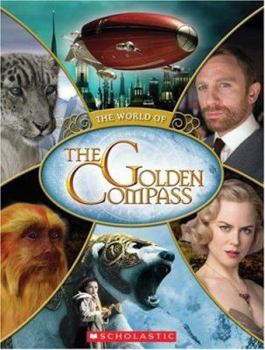 Paperback The World of the Golden Compass [With StickersWith Press Out Characters] Book
