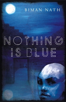 Paperback Nothing Is Blue Book