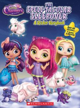 Paperback The Spell-Tacular Sleepover: A Panorama Sticker Storybook Book
