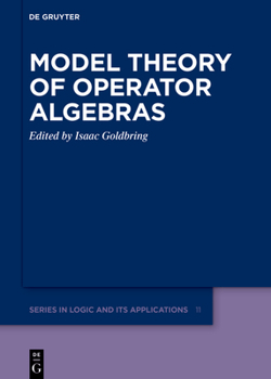 Hardcover Model Theory of Operator Algebras Book
