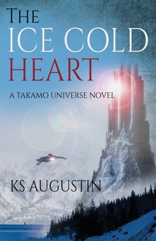 Paperback Ice Cold Heart: A Takamo Universe Novel Book
