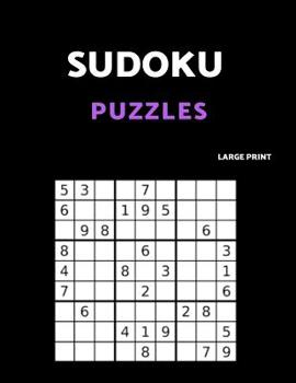Paperback Sudoku Puzzles Large Print: 80 Easy Sudoku Puzzle Book. One puzzle per page with room to work. [Large Print] Book