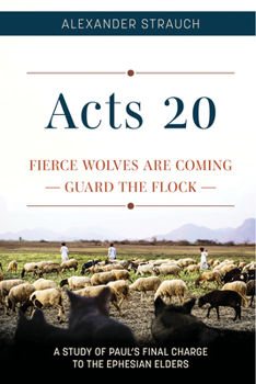 Paperback Acts 20: Fierce Wolves Are Coming; Guard the Flock Book