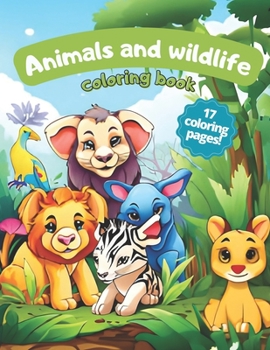 Paperback Animals and Wildlife Coloring Book for Kids Book