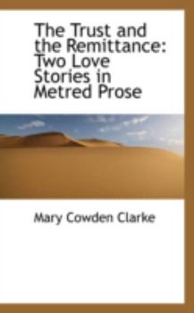 The Trust and the Remittance: Two Love Stories in Metred Prose