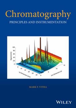 Hardcover Chromatography: Principles and Instrumentation Book
