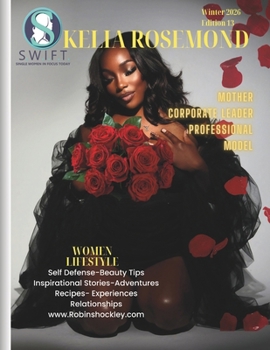 Paperback S.W.I.F.T. Magazine Edition 13: Single Women in Focus Today Book