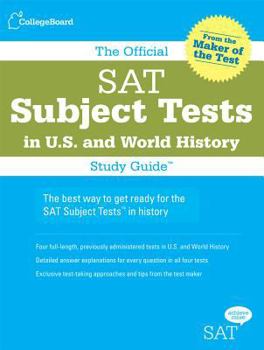Paperback The Official SAT Subject Tests in U.S. History and World History Book