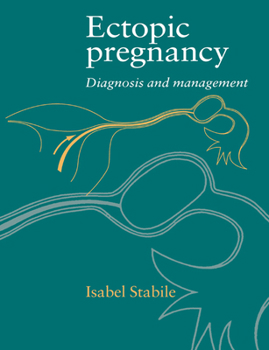 Paperback Ectopic Pregnancy: Diagnosis and Management Book