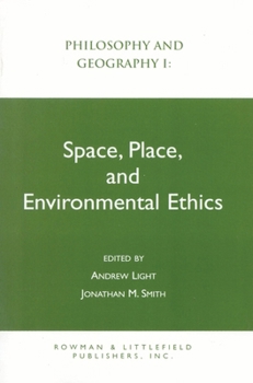 Paperback Philosophy and Geography I: Space, Place, and Environmental Ethics Book