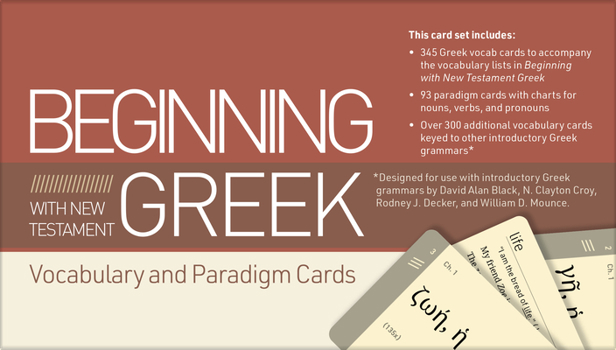 Misc. Supplies Beginning with New Testament Greek Vocabulary and Paradigm Cards Book