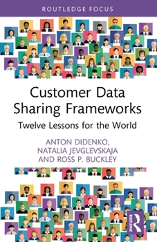 Paperback Customer Data Sharing Frameworks: Twelve Lessons for the World Book