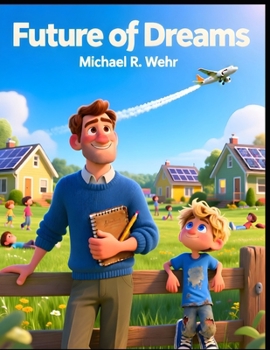 Paperback Future of Dreams: Inspirational short story about dreams Book