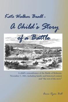 Paperback Kate Walker Beall - A Child's Story of a Battle Book