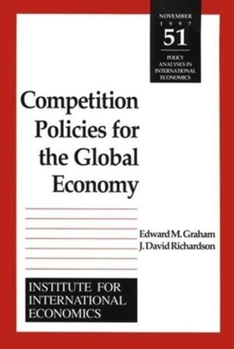 Paperback Competition Policies for the Global Economy Book