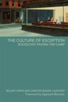 Paperback The Culture of Exception: Sociology Facing the Camp Book