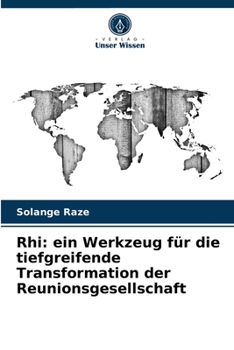 Paperback Rhi: ein Werkzeug f?r die tiefgreifende Transformation der Reunionsgesellschaft [German] Book