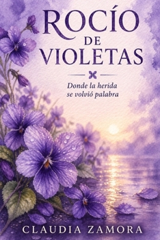 Paperback Rocio de Violetas [Spanish] Book