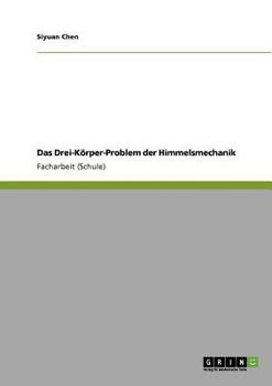 Paperback Das Drei-Körper-Problem der Himmelsmechanik [German] Book