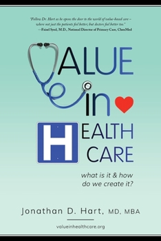 Paperback Value in Healthcare: What is it and How do we create it? Book