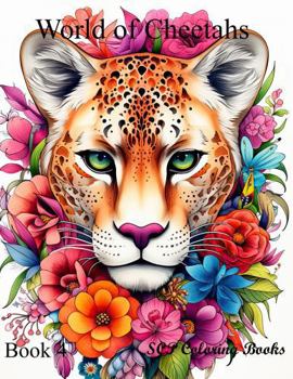 Paperback World of Cheetahs: Book 4 (SCP Coloring Books) Book