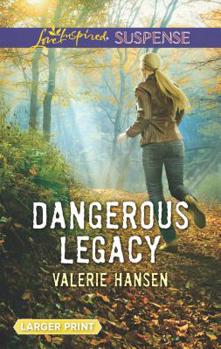 Mass Market Paperback Dangerous Legacy [Large Print] Book