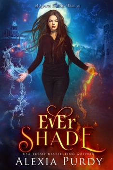 Paperback Ever Shade (A Dark Faerie Tale #1) Book