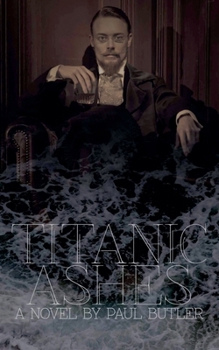Paperback Titanic Ashes Book