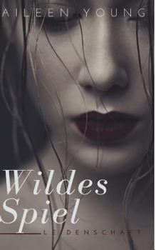 Paperback Wildes Spiel: ein erotisches Abenteuer [German] Book