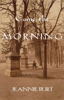 Paperback Come the Morning Book