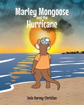 Paperback Marley Mongoose and the Hurricane Book