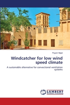 Paperback Windcatcher for low wind speed climate Book