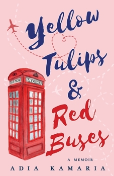 Paperback Yellow Tulips & Red Buses Book