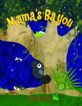 Hardcover Mama's Bayou Book