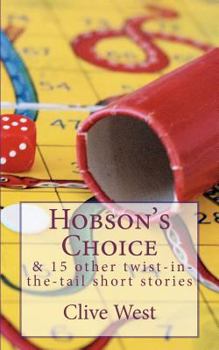 Paperback Hobson's Choice and 15 other twist-in-the-tail short stories Book