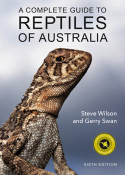 Paperback A Complete Guide to Reptiles of Australia Book