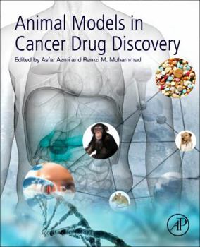 Paperback Animal Models in Cancer Drug Discovery Book