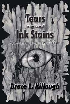 Paperback Tears in the Form of Ink Stains: A Compelling Collection of Poetry Book