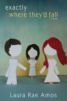 Paperback Exactly Where They'd Fall Book