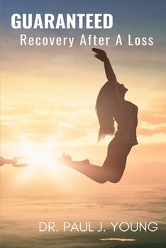 GUARANTEED Recovery......after a loss: Loss of life, home, health, job, money, business, marriage, relationship, reputation