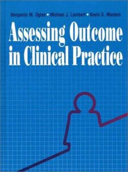 Hardcover Assessing Outcome in Clinical Practice Book